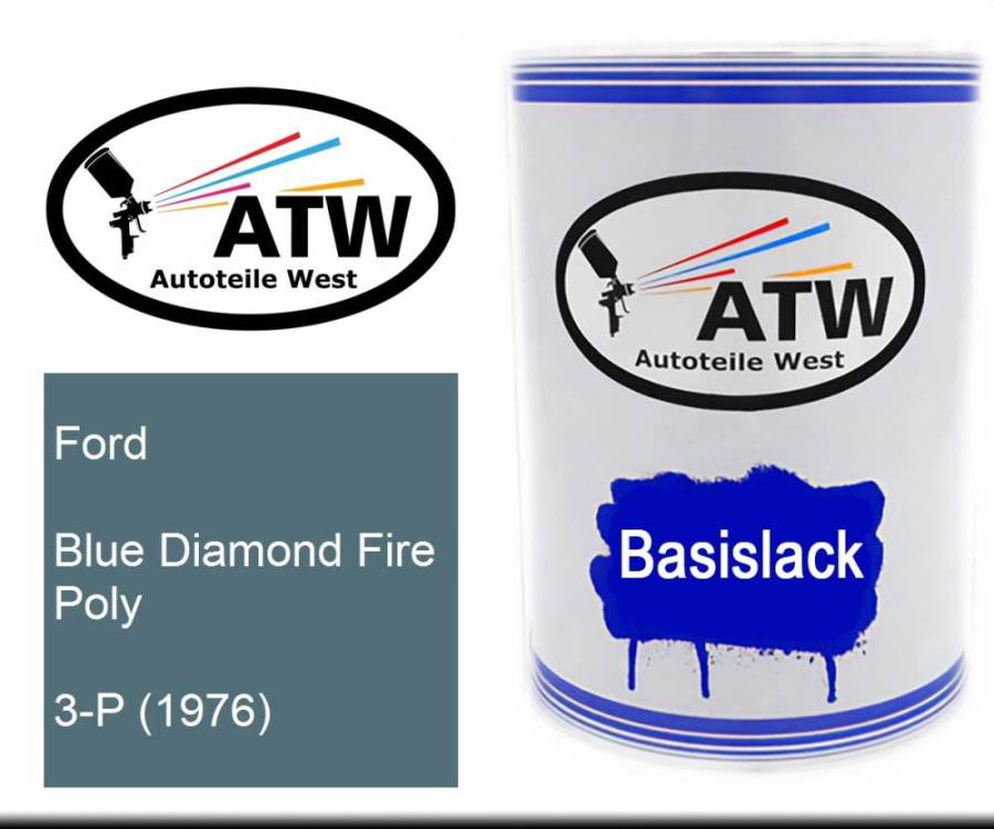 Ford, Blue Diamond Fire Poly, 3-P (1976): 500ml Lackdose, von ATW Autoteile West.